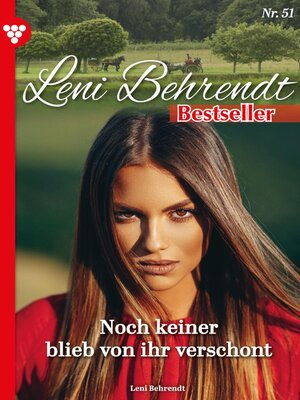 cover image of Leni Behrendt Bestseller 51 – Liebesroman